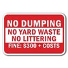 Signmission 18 in Height, 0.12 in Width, Aluminum, 12" x 18", A-1218 No Dumping - NoDpYard A-1218 No Dumping - NoDpYard